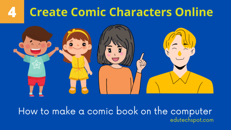 Comic Characters Using Computer How to Make a Comic Book on the Computer - Edutechspot