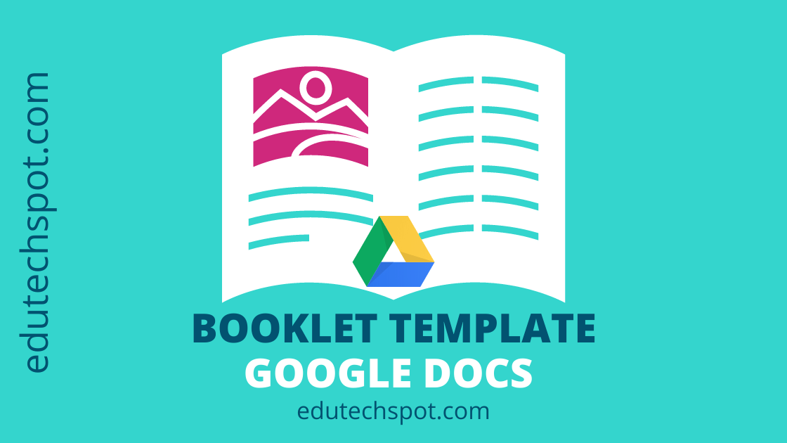 Booklet Template Google Docs Edutechspot