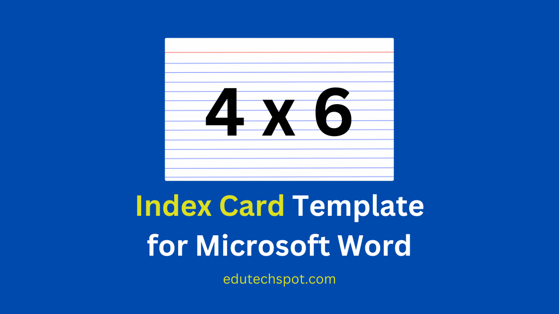 4x6 Index Card Template for Microsoft Word