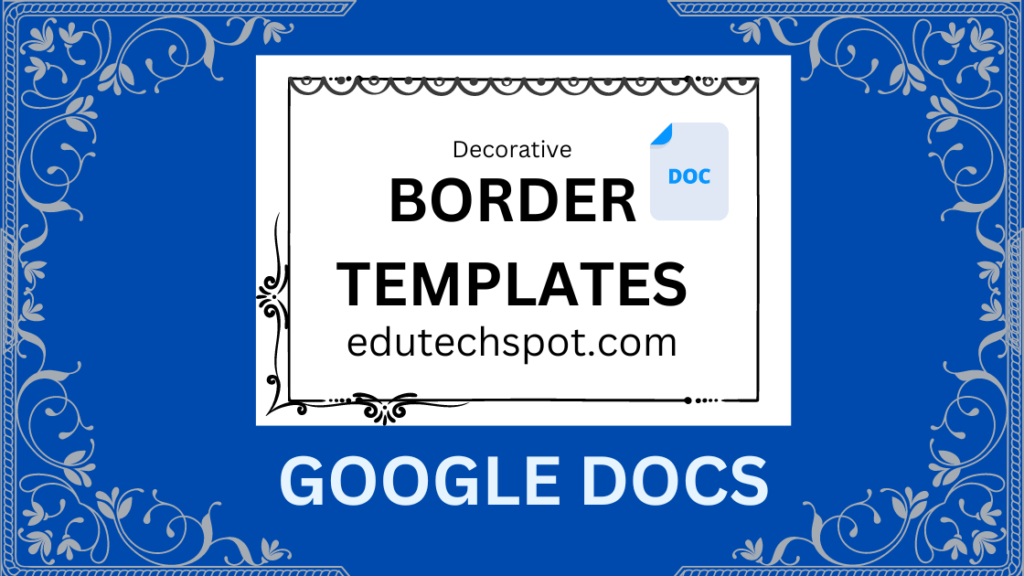 Google Docs Border Templates Edutechspot