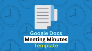 Google Docs Meeting Minutes Template