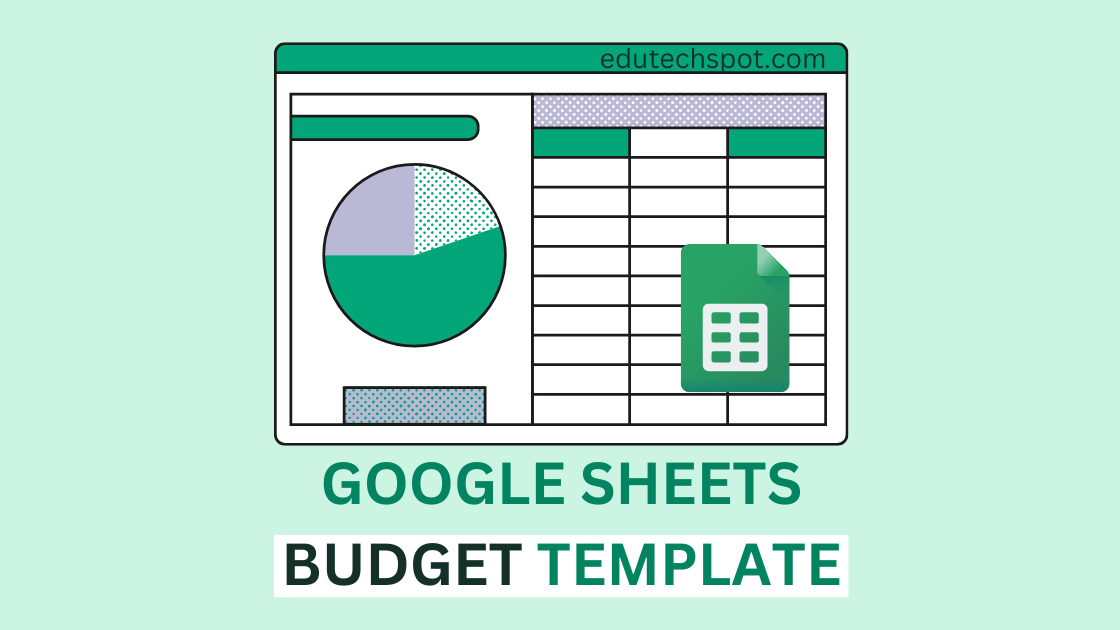 Google Sheets Budget Templates