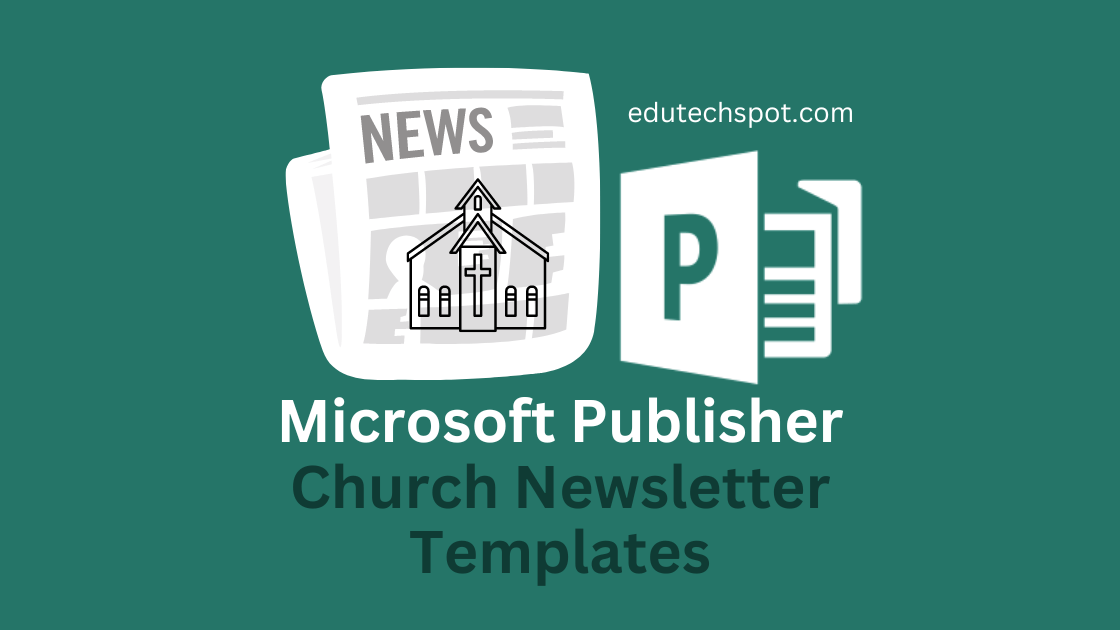 Microsoft Publisher Church Newsletter Templates