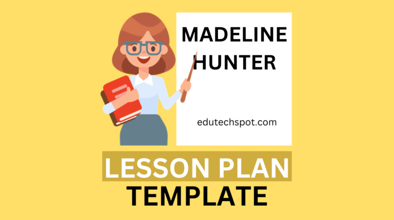 Madeline Hunter Lesson Plan Template