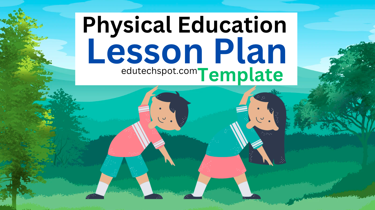 physical education lesson plan template